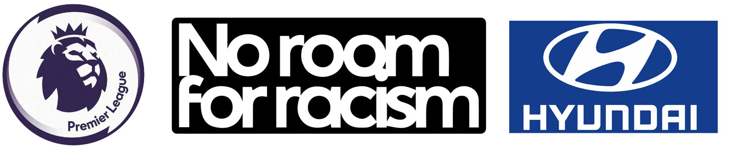 Premier League & No room for racism & Hyundai Sponsor 106